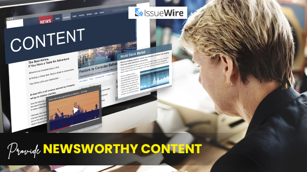 Provide Newsworthy Content