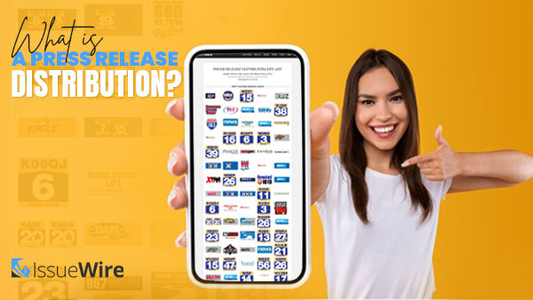 What is a Press Release Distribution?