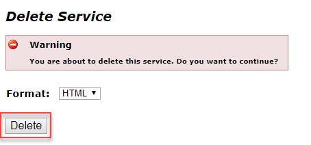 Image of the Delete button in the Delete Service page