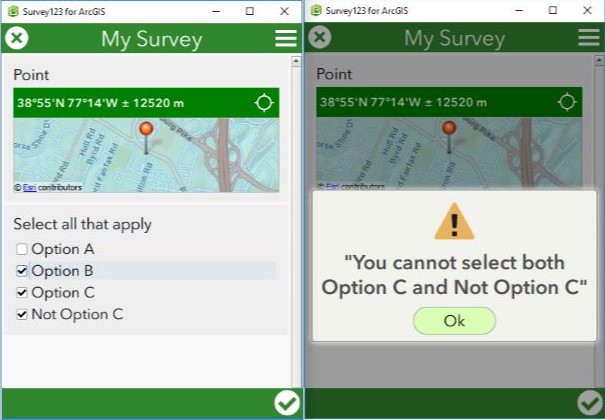 Constraint message shown when selecting Choice C and Not Choice C.