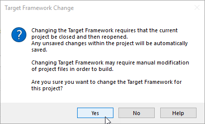 [Target Framework Change] の警告表示で [Yes] をクリックする。