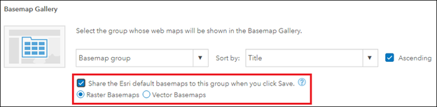 Imagen de la casilla de verificación de Compartir los mapas base predeterminados de Esri con este grupo al hacer clic en Guardar