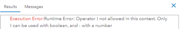 Execution Error:Runtime Error: Operator <演算子> not allowed in this context. Only <演算子> can be used with boolean, and - with a number