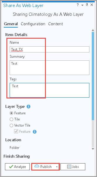 Veröffentlichen Sie den Karten-Layer in ArcGIS Online.