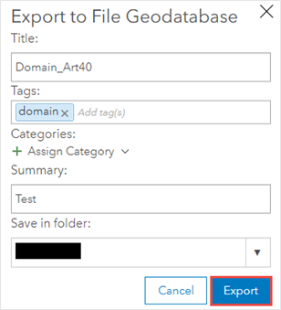 En la ventana Exportar a geodatabase de archivos, hay columnas del título, etiquetas y resumen, y especifican la carpeta en la que guardar el archivo. La opción Exportar se encuentra en la parte inferior derecha de la ventana.