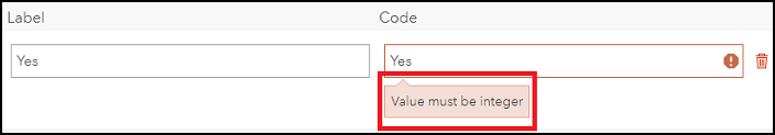 将 Yes 字符串值作为代码值错误地输入到 ArcGIS Online 域列表中的整型字段中。