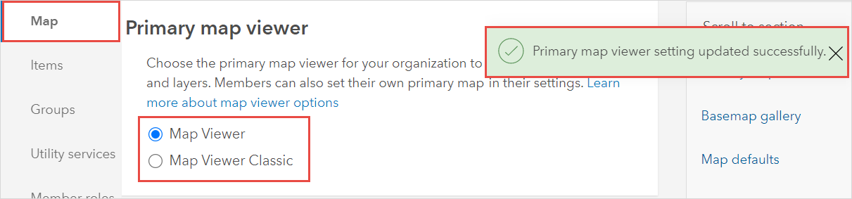 The message pops up after successfully updating the primary map viewer for the organization in ArcGIS Online.