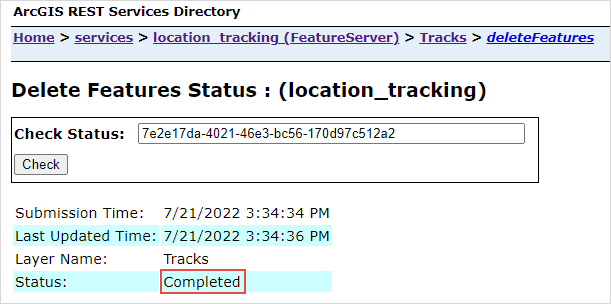 The Completed message displayed for Status in the Delete Features Status page.