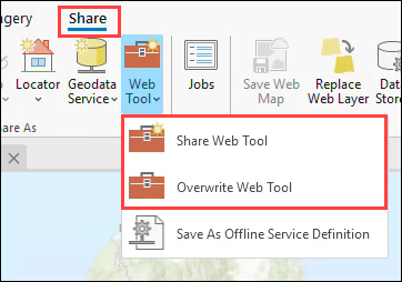 The Share tab in ArcGIS Pro with the Share Web Tool and Overwrite Web Tool functions available.