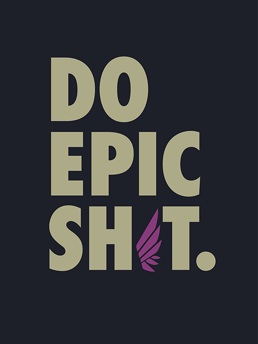 Do Epic Shit