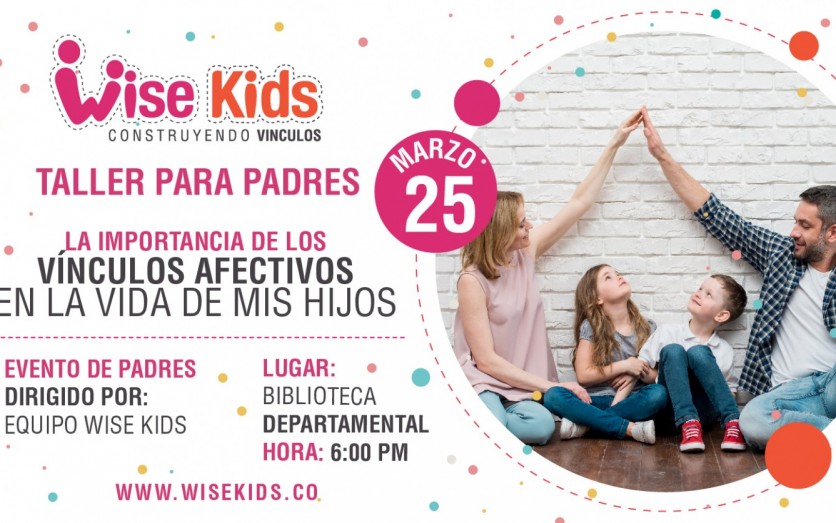 LA IMPORTANCIA DE LOS VINCULOS AFECTIVOS EN MIS HIJOS