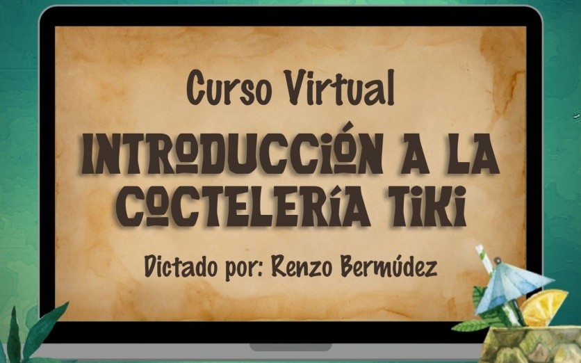 Curso Virtual - Introducción a la Coctelería Tiki