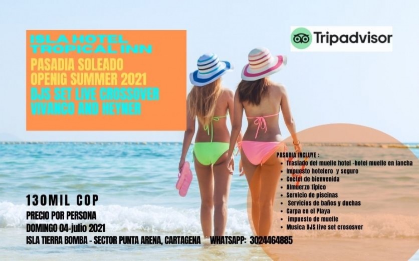 PASADIA ISLA HOTEL TROPICAL INN / DJS SET LIVE