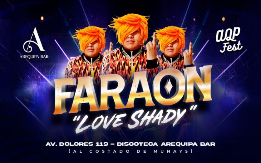 Faraón love shady
