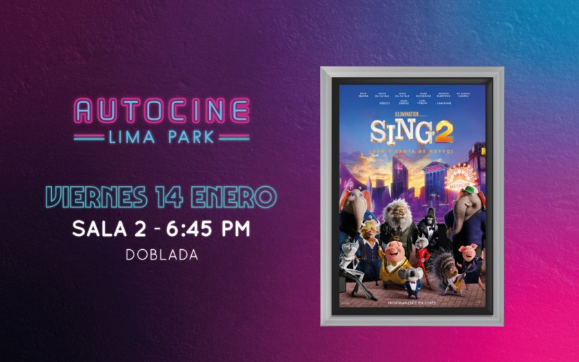 Sing 2, Ven y Canta de nuevo - DOBLADA