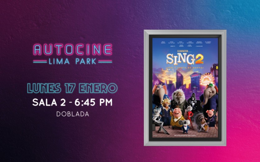 Sing 2, Ven y Canta de nuevo - DOBLADA