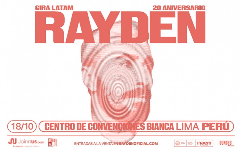 RAYDEN EN LIMA (20 ANIVERSARIO)