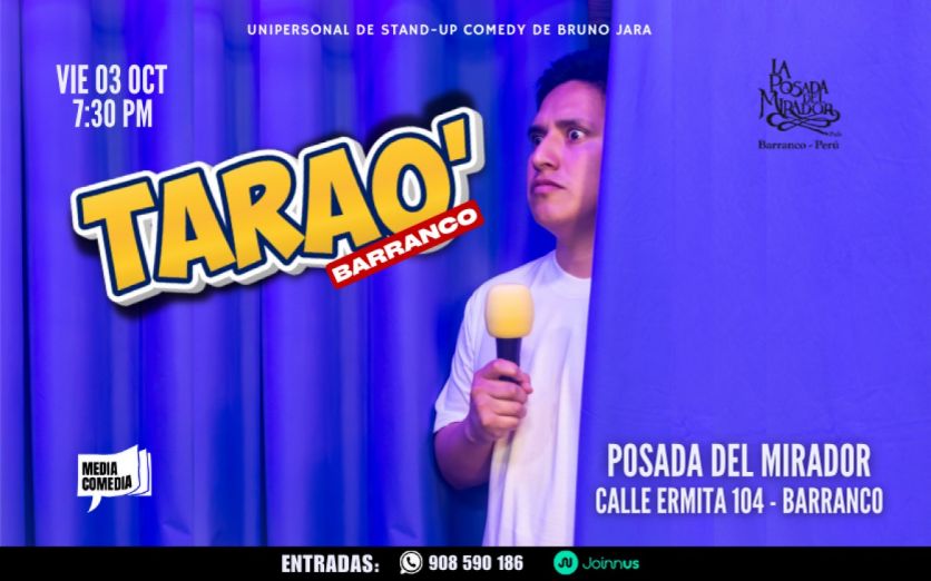 BRUNO JARA - UNIPERSONAL DE STAND-UP " TARAO' " (BARRANCO)