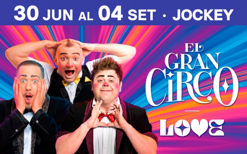 EL GRAN CIRCO: LOVE