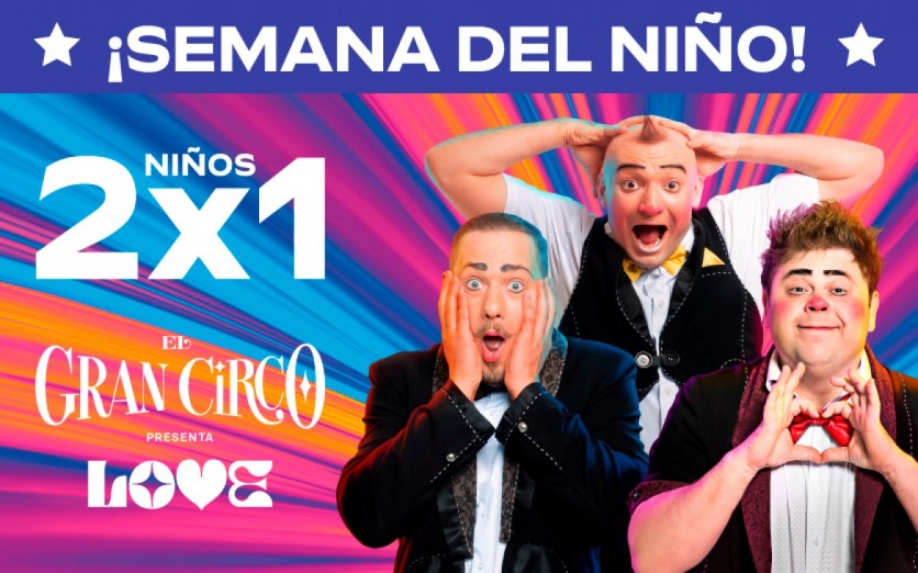 EL GRAN CIRCO: LOVE