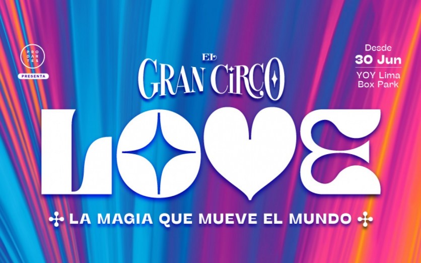 EL GRAN CIRCO: LOVE