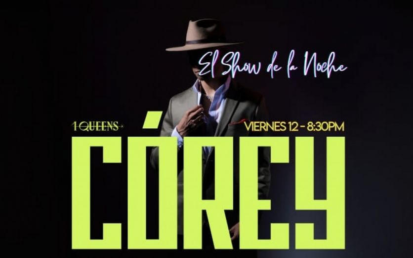 COREY - el show de la noche