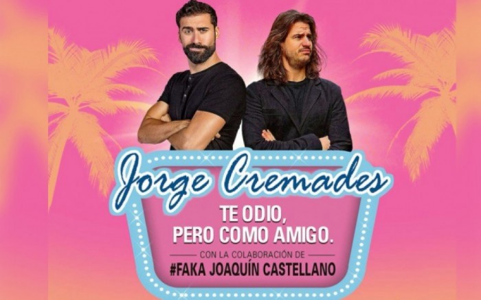 Jorge Cremades | Te odio pero como amigo / / Joinnus