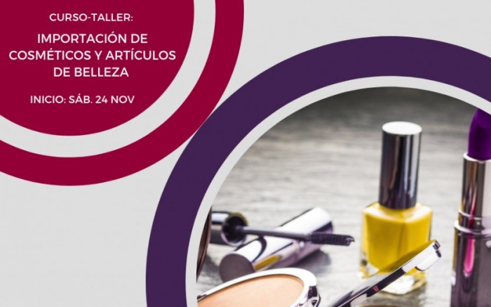 CURSO-TALLER: IMPORTACIÓN DE COSMÉTICOS
