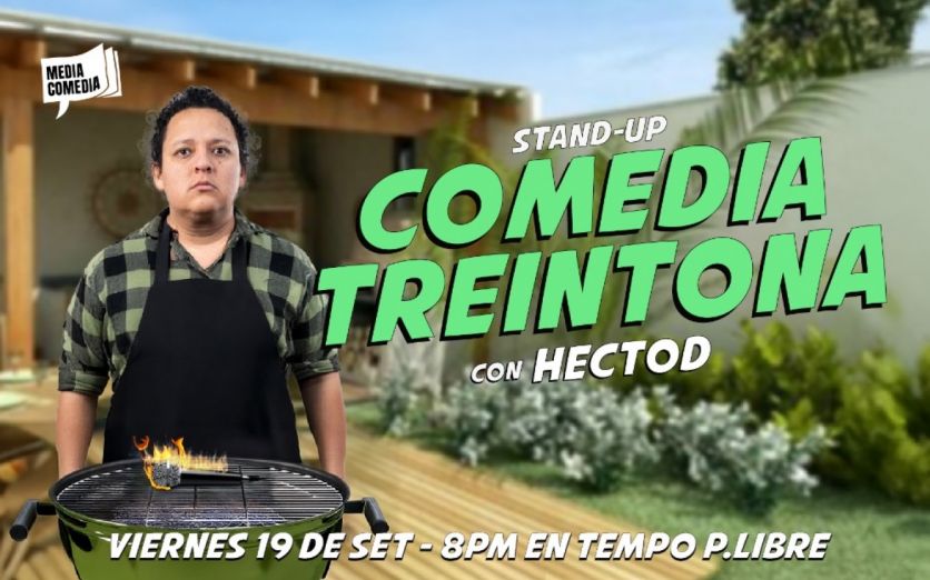 COMEDIA TREINTONA - con HECTOD