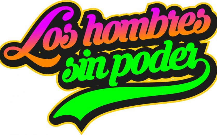 Los hombres sin poder - show de humor