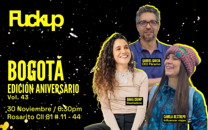 FuckUp Nights Bogotá Edición Aniversario Vol. 43