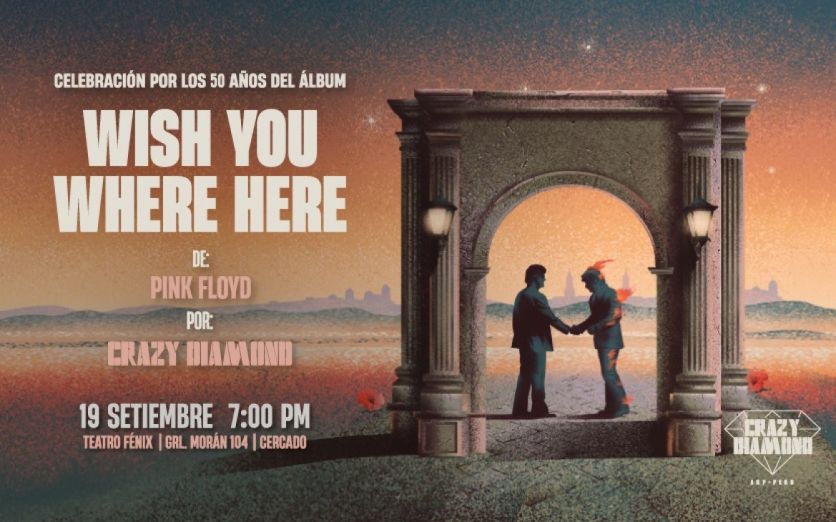 CELEBRACIÓN POR LOS 50 AÑOS DEL ÁLBUM WISH YOU WERE HERE DE PINK FLOYD