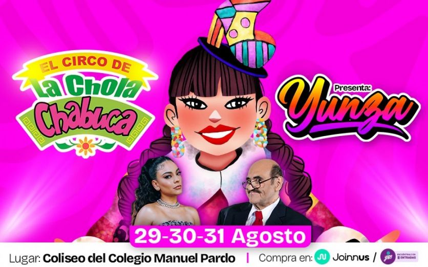 El Circo de la Chola Chabuca - Chiclayo