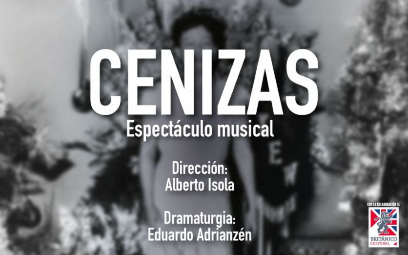 CENIZAS – Espectáculo musical