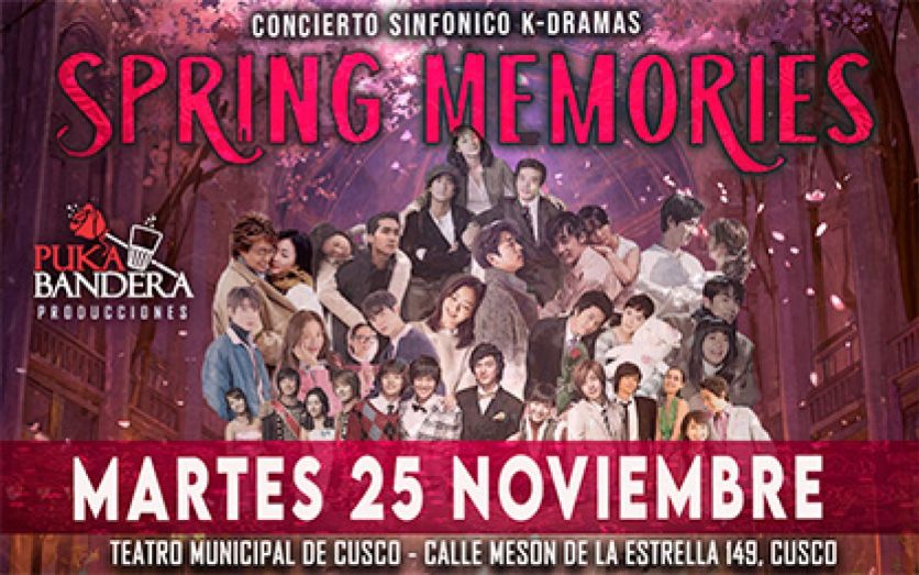 CONCIERTO SINFONICO K- DRAMAS: "SPRING MEMORIES"