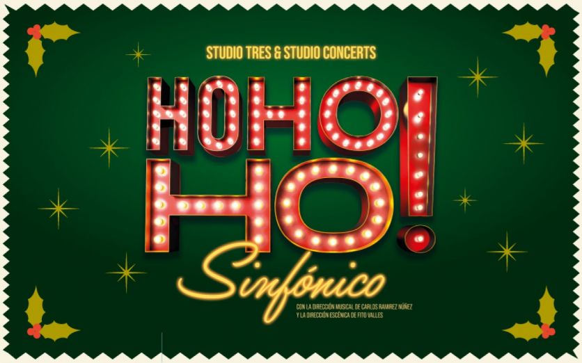 Ho Ho Ho Sinfónico - La Navidad que siempre soñaste