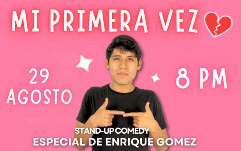 ESPECIAL DE STAND UP COMEDY - MI PRIMERA VEZ