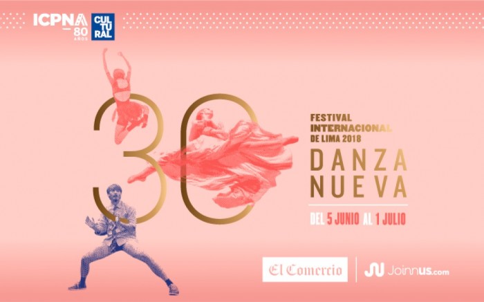 30 DANZA NUEVA: Festival Internacional de Lima 2018 / / Joinnus