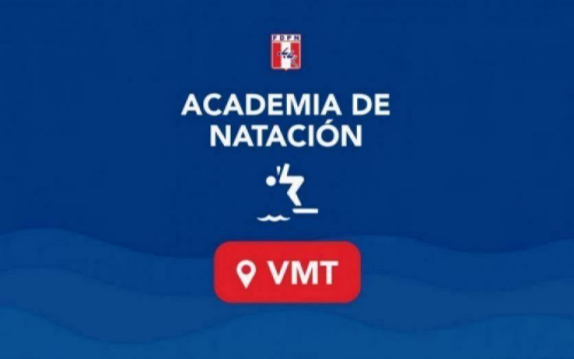 ACADEMIA DE NATACIÓN (VMT - CDM / FDPN) - DEL 1 AL 30 DE OCTUBRE