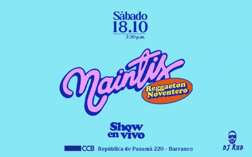 Naintis - Reggaeton Noventero