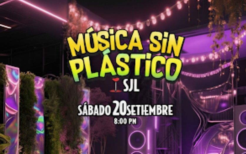 MÚSICA SI PLASTICO - SJL