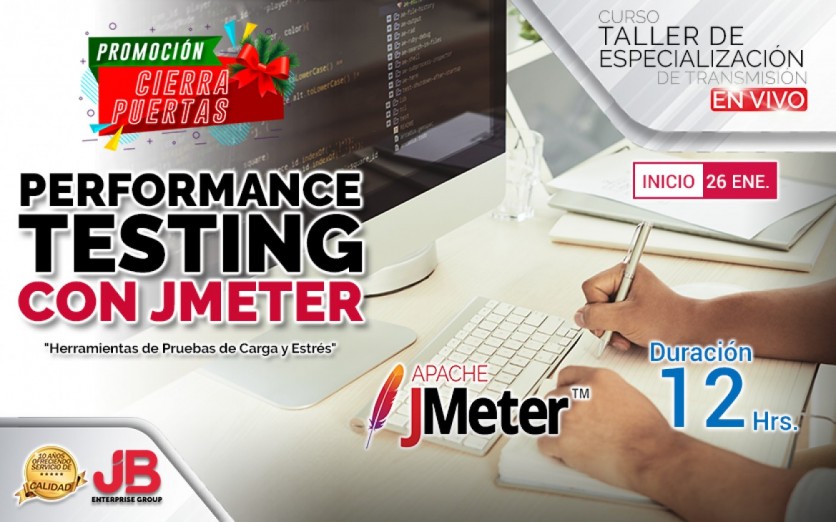 CURSO DE TRANSMISIÓN EN VIVO: Performance Testing con JMeter