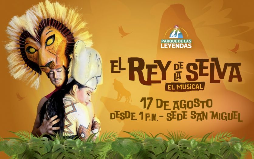 Disfruta del musical “El Rey de la Selva” en el Parque de las Leyendas