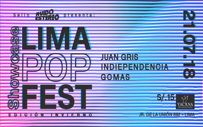 Showcase Lima Popfest con Juan Gris, Gomas, Indiependencia / / Joinnus