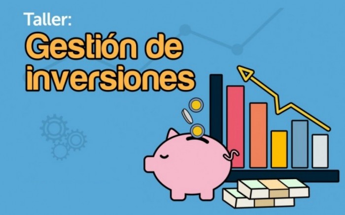 Taller: Gestión de inversiones | Joinnus