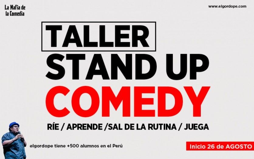 TALLER STAND UP COMEDY - LIMA - AGOSTO