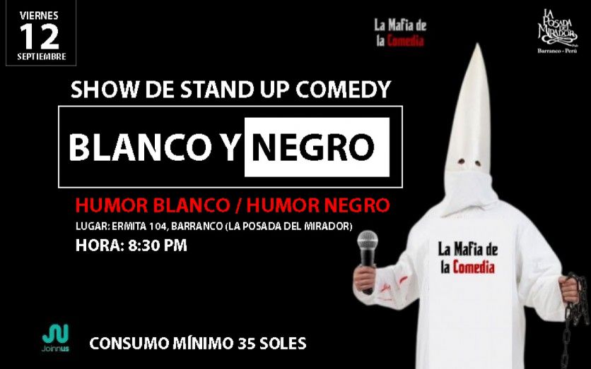 SHOW BLANCO Y NEGRO - STAND UP COMEDY BARRANCO