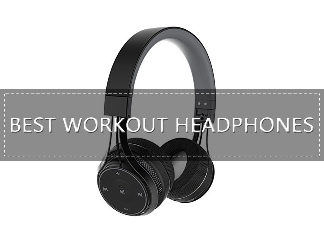 Best Workout Headphones to Buy In 2019 - KB