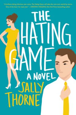 Re-Read Review: The Hating Game by Sally Thorne Re-Read Review: The Hating Game by Sally Thorne