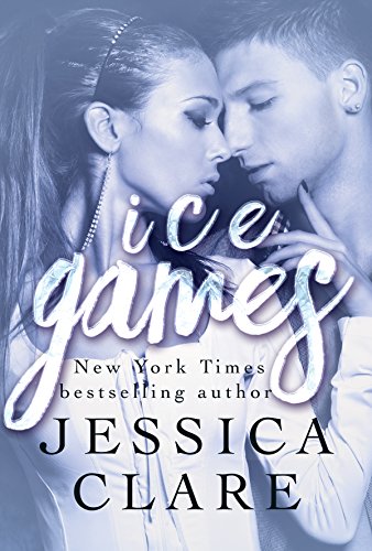 In Review: Ice Games (Games #3) by Jessica Clare In Review: Ice Games (Games #3) by Jessica Clare
